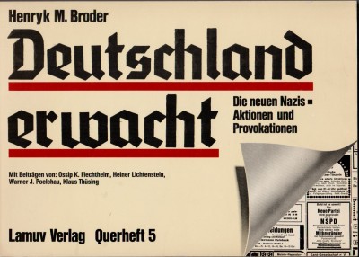 Deutschland-erwacht-Die-neuen-Nazis-Aktionen-und-Provokationen-Querheft-5.jpg